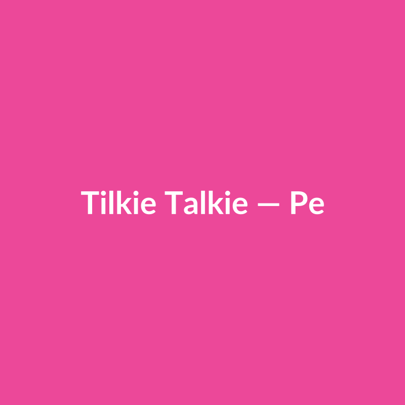 Tilkie Talkie — Pembe