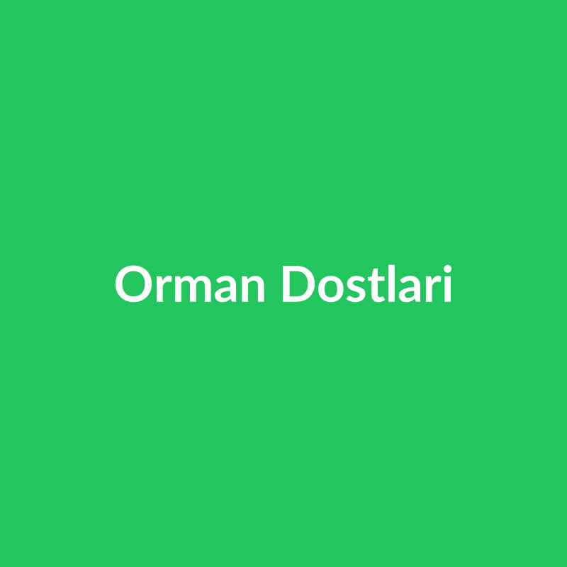 Orman Dostları
