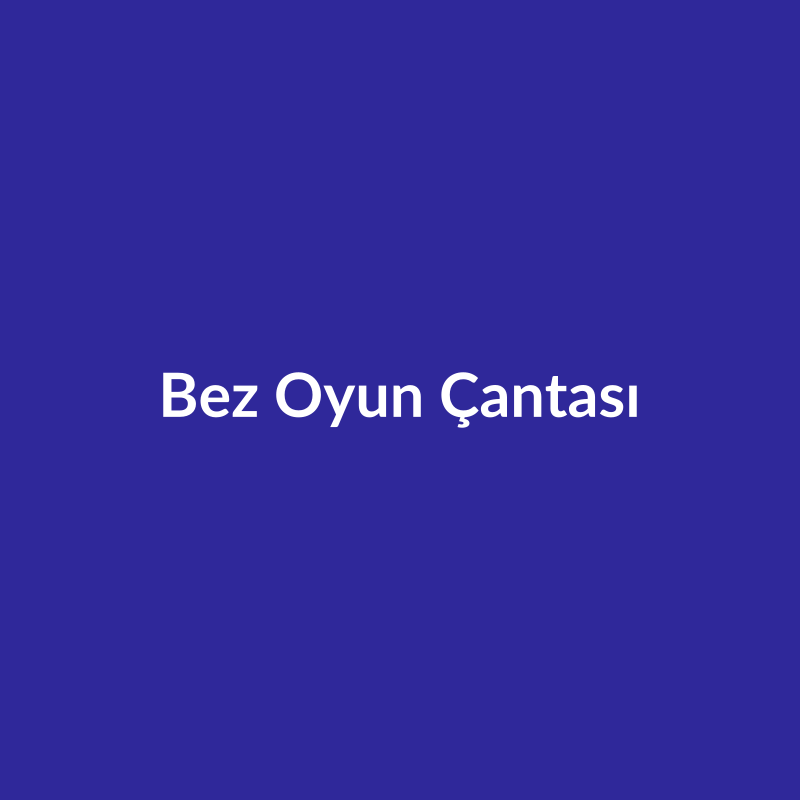 Bez Oyun Çantası